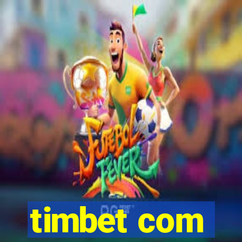 timbet com